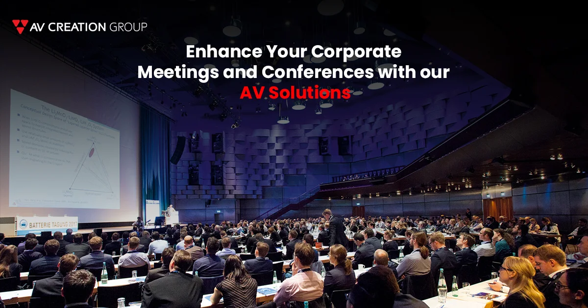 Enhance Your Corporate Meetings and Conferences with our AV Solutions